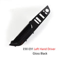 LHD RHD 3 Series E90 E91 E92 Main Driver Interior Door Cover Panel Pull Handle For BMW  E91 E92  316 318 320 325 328i